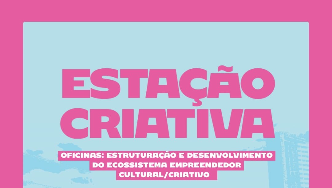 Caruaru recebe série de atividades voltadas ao empreendedorismo e à economia criativa