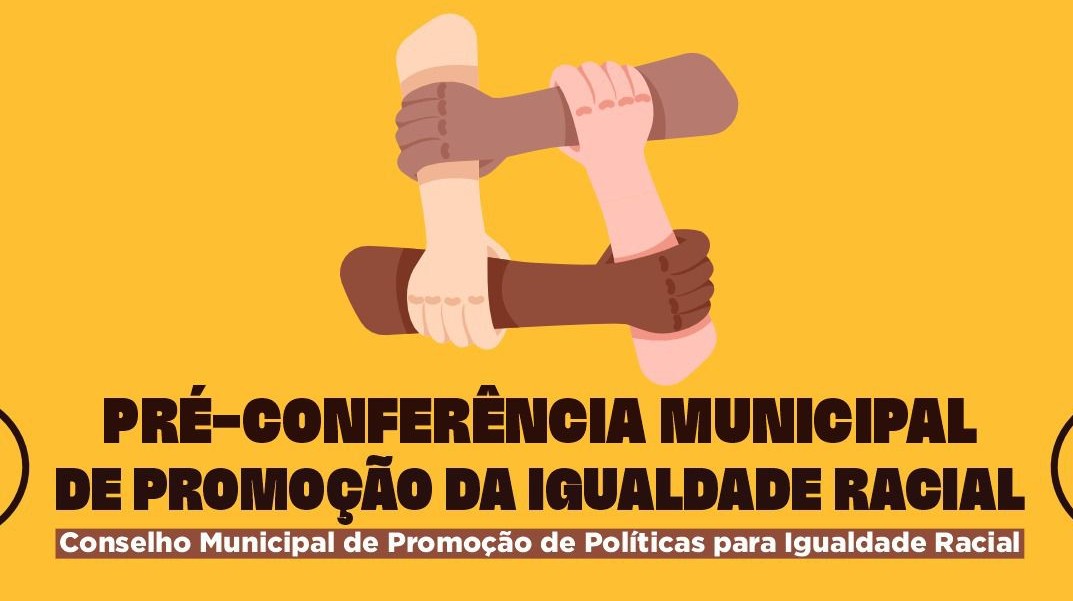 Caruaru realizará as Pré-Conferências de Igualdade Racial
