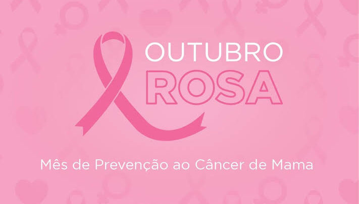 Outubro Rosa tem evento sobre prevenção, autocuidado e conscientização sobre o Câncer de Mama