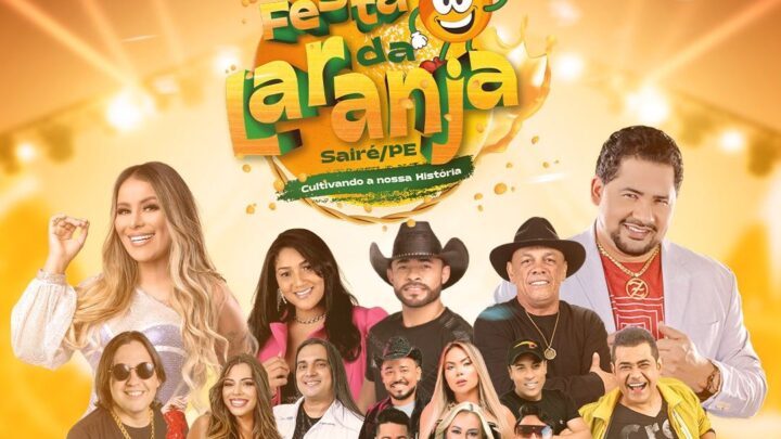 Confira a programação completa da 29ª Festa da Laranja em Sairé