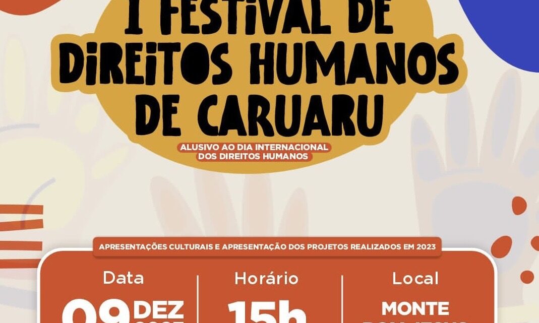 I Festival de Direitos Humanos será realizado em Caruaru, neste sábado (9)