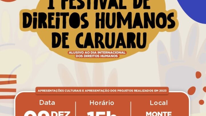 I Festival de Direitos Humanos será realizado em Caruaru, neste sábado (9)