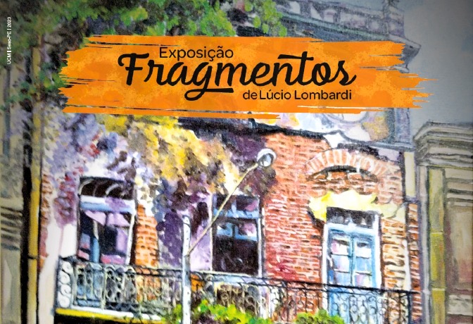 Sesc Caruaru apresenta a exposição “Fragmentos”, do artista e diretor teatral Lúcio Lombardi