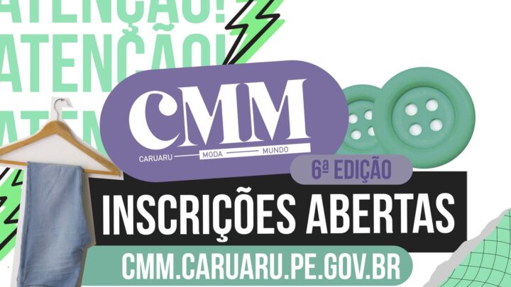 Abertas inscrições para o programa Caruaru Moda Mundo