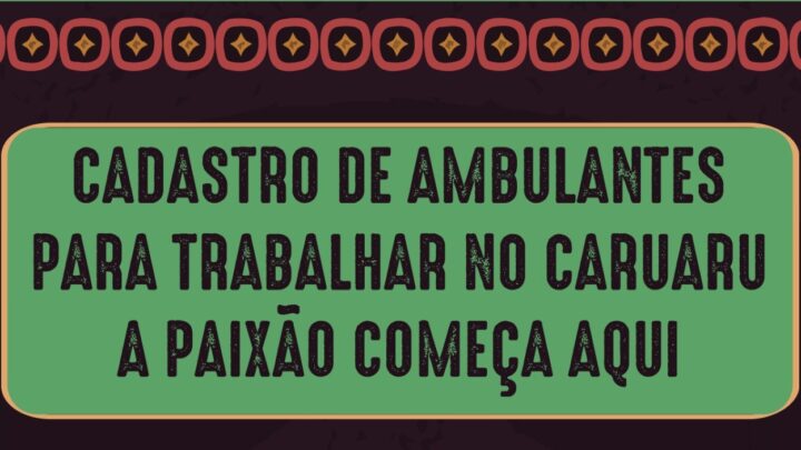 Cadastro para ambulantes será aberto nesta Semana Santa