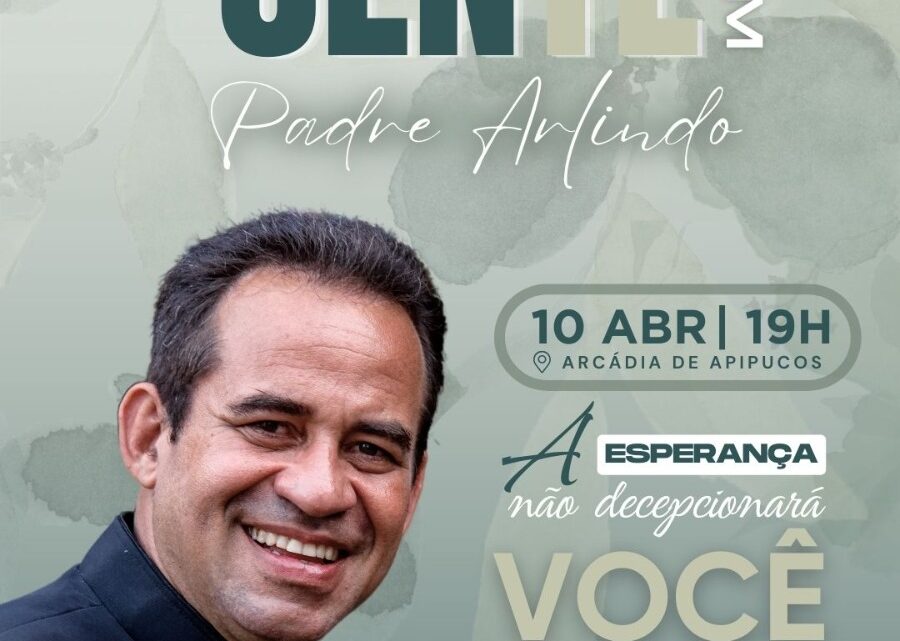 Jantar beneficente com Padre Arlindo de Tamandaré para destinar verba a projetos sociais