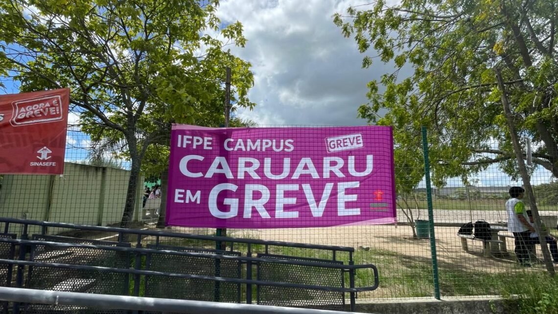 Greve no IFPE Campus Caruaru