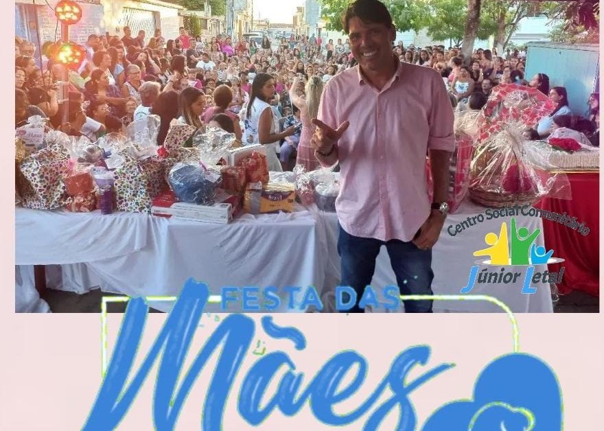 Júnior Letal realiza festa para as mães neste domingo no bairro Agamenon