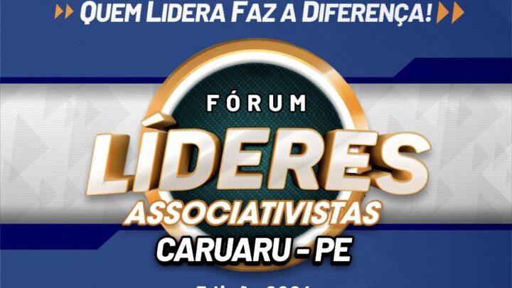 Fórum Líderes Associativistas será realizado em Caruaru nesta quinta-feira (11)
