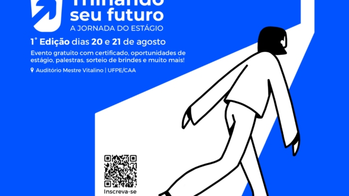 Diretório Acadêmico de Administração do Centro Acadêmico do Agreste da UFPE promove o “Trilhando seu Futuro”