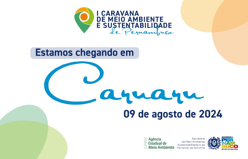 I Caravana de Meio Ambiente e Sustentabilidade de Pernambuco chega em Caruaru nesta sexta (09)