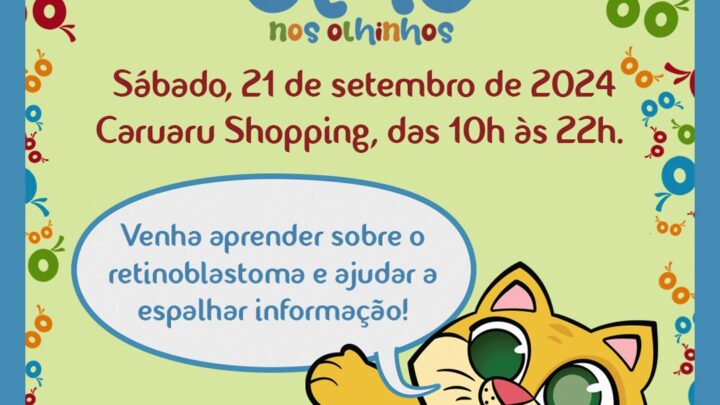 ICIA participa mais um ano da campanha De Olho Nos Olhinhos em combate ao Retinoblastoma