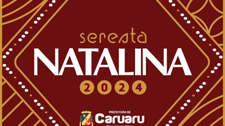 Confira a programação da 3ª Seresta Natalina
