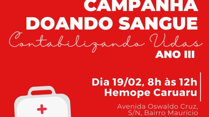 Accape promove Campanha “Doando Sangue, Contabilizando Vidas” pelo terceiro ano consecutivo