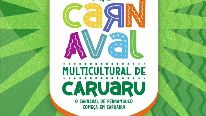 Fundação de Cultura de Caruaru divulga horários de atrações do Pré-Carnaval Multicultural 2025