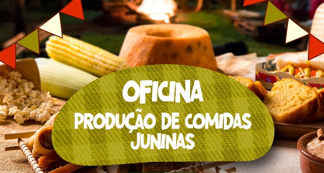 Oficina gratuita de comidas juninas será realizada em Caruaru