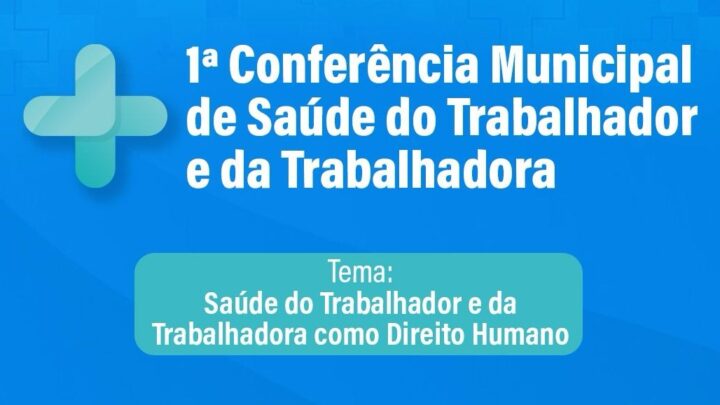 1ª Conferência Municipal de Saúde do Trabalhador e da Trabalhadora será realizada em Caruaru