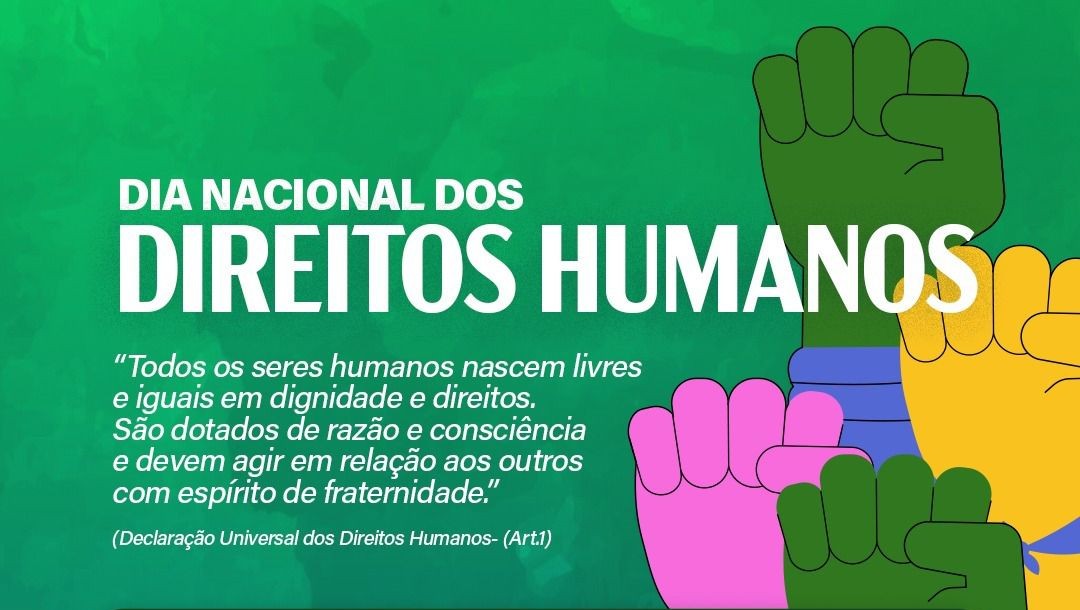 Dia Nacional dos Direitos Humanos será comemorado, nesta terça-feira (12)