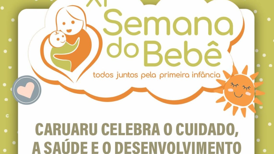 Caruaru vai realizar a Semana do Bebê 2025 com ampla programação intersetorial Caruaru vai realizar a Semana do Bebê 2025 com ampla programação intersetorial