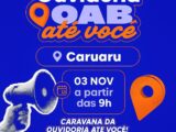 Caravana da Ouvidoria da OAB de Pernambuco chega a Caruaru nesta segunda-feira (3)
