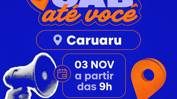 Caravana da Ouvidoria da OAB de Pernambuco chega a Caruaru nesta segunda-feira (3)