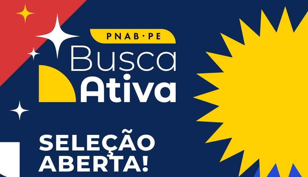 Governo de Pernambuco seleciona agentes da busca ativa para os editais do ciclo 2 da PNAB