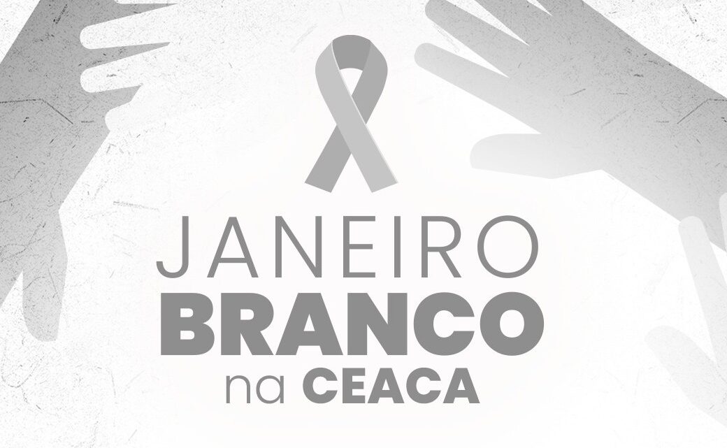 Ceaca promove ação de saúde e bem-estar para a população em alusão ao Janeiro Branco