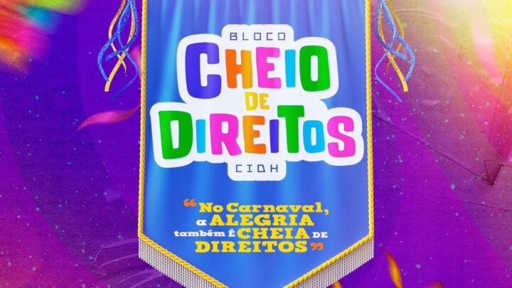 Bloco Cheio de Direitos leva mensagem de cidadania ao Carnaval Multicultural de Caruaru