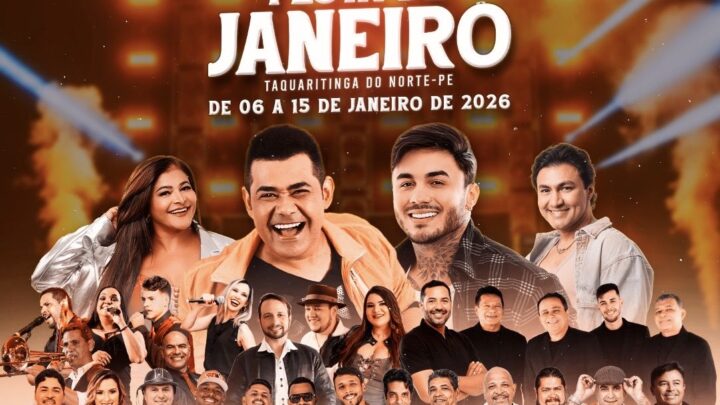 Confira a programação da Festa de Janeiro 2026 em Taquaritinga do Norte