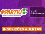 IFPE lança seleção de professores/as temporários/as para programa PartiuIF