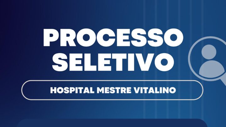 Hospital Mestre Vitalino abre seleção com vagas para área de manutenção em Caruaru