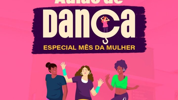 Caruaru recebe aulão de dança especial do Mês da Mulher neste sábado (7)