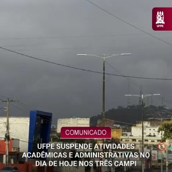 UFPE suspende atividades acadêmicas e administrativas por causa de aviso meteorológico