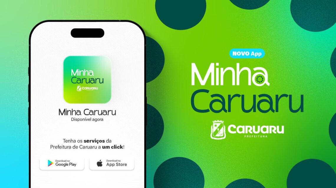 Presente de Aniversário – Em celebração pelos 169 anos de Caruaru, Prefeitura lança aplicativo ‘Minha Caruaru’ com serviços e informações na palma da mão