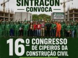 SINTRACON Caruaru vai realizar 16º Congresso de Cipeiros com foco em segurança, saúde mental e redução da jornada de trabalho