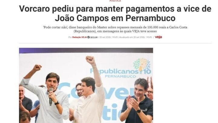 “Pode cortar não”, afirma Vorcaro sobre pagamentos a vice de João Campos, em mensagens reveladas pela Revista Veja