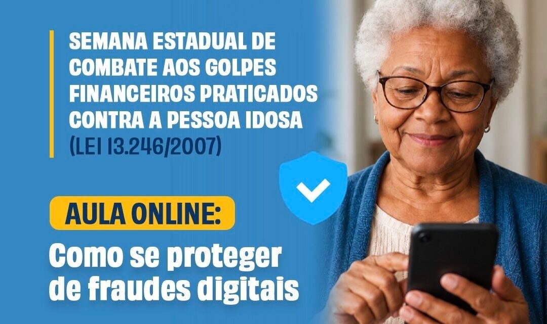 Governo de Pernambuco promove aula online sobre proteção contra golpes digitais para pessoas idosas